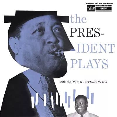 Lester Young & the Oscar Peter The President Plays With the Oscar Peter (Vinyl) New
