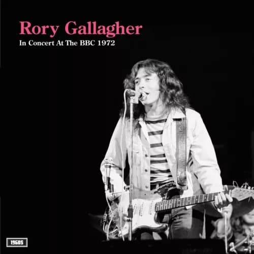 Rory Gallagher In Concert at the BBC 1972 (Vinyl) 12″ Album New