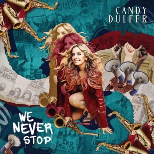 Candy Dulfer We Never Stop (Vinyl) 12″ Album Coloured Vinyl (Limited Edition) New