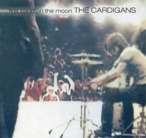 The Cardigans First Band On the Moon (Vinyl) 12″ Album New