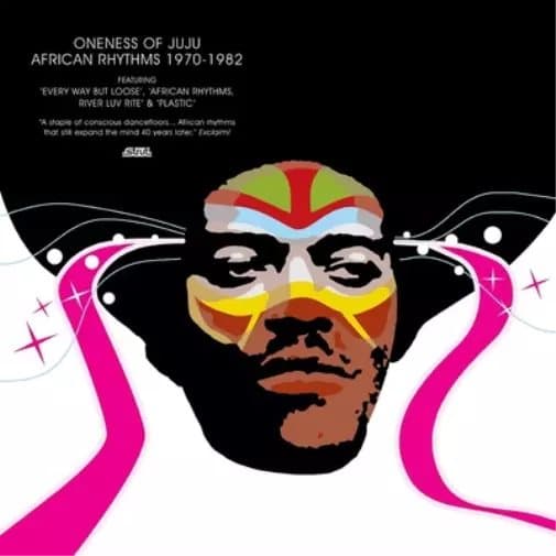 Oneness of Juju African Rhythms 1970 - 1982 (Vinyl) 12″ Album New