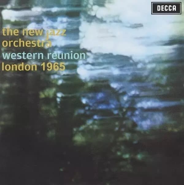 New Jazz Orchestra Western Reunion London 1965 (Vinyl) New