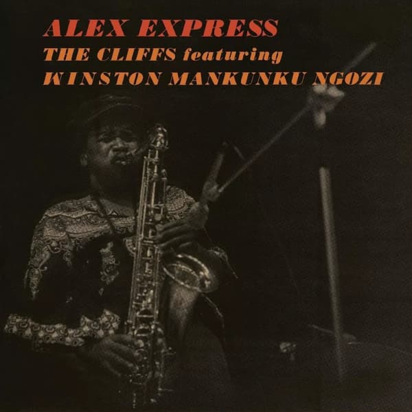 The Cliffs featuring Mankunku Ngozi Alex Express (Vinyl) 12″ Album New