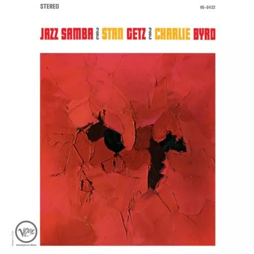 Stan Getz & Charlie Byrd Jazz Samba (Vinyl) 12″ Album New