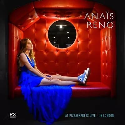 Anais Reno At PizzaExpress Live - In London (Vinyl) 12″ Album New