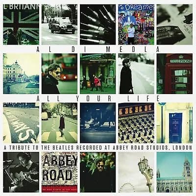 Al Di Meola All Your Life: A Tribute to the Beatles (Vinyl) New