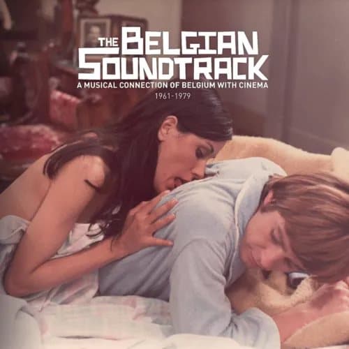 Various Artists The Belgian Soundtrack: A Musical Connection of Belgium (Vinyl) New