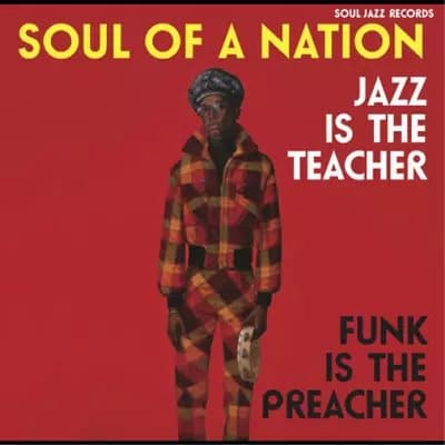 Various Artists Soul of a Nation: Jazz Is the Teacher, Funk Is the Preac (Vinyl) New