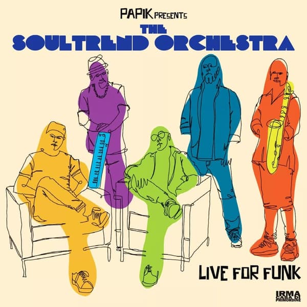 Soultrend Orchestra Live For Funk (Vinyl) New