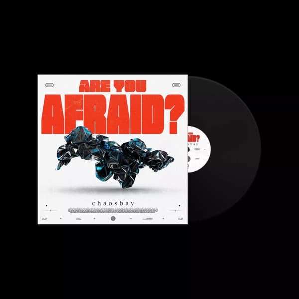 Chaosbay Are You Afraid? (Black (Vinyl) New