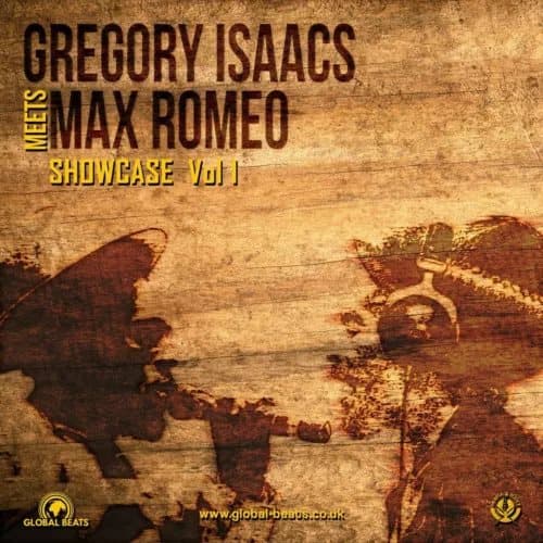 Gregory Isaacs Meets Max Romeo Showcase - Volume 1 (Vinyl) 12″ Album New