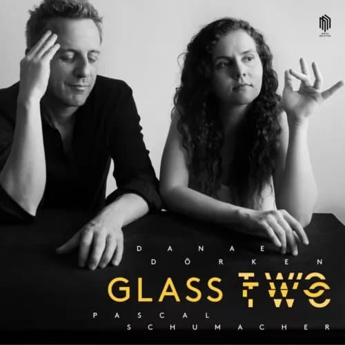 Danae Dorken Danae Dörken/Pascal Schumacher: Glass (Vinyl) (PRESALE 06/12/2024) New