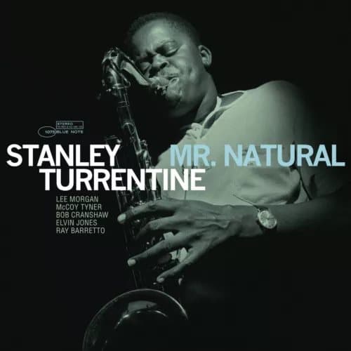 Stanley Turrentine Mr. Natural (Vinyl) 12″ Album New