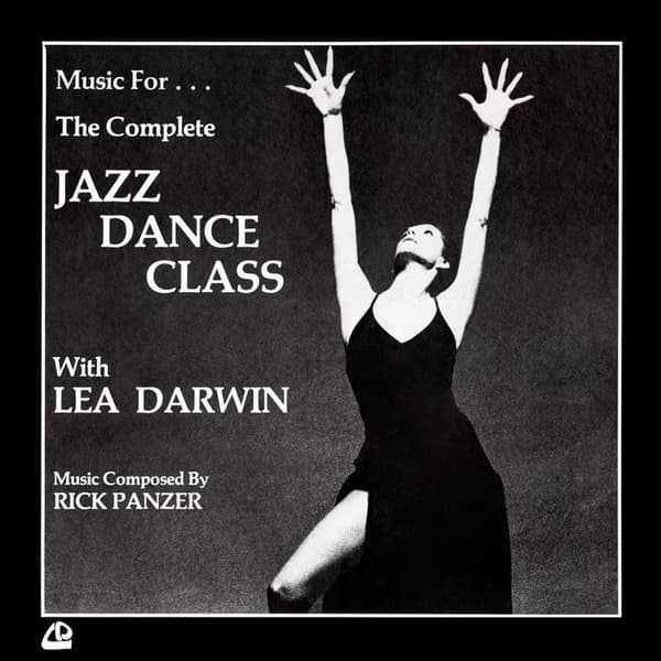 Rick Panzer Music For… The Complete Jazz Dance Class With Lea Darwin (Vinyl) New