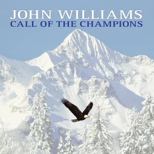 John Williams Call Of The Champions (Vinyl) New