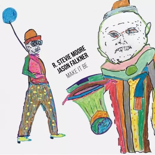 R. Stevie Moore & Jason Falkner Make It Be (Vinyl) 12″ Album New