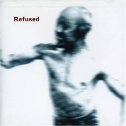 Refused Songs to Fan the Flames of Discontent (Vinyl) New