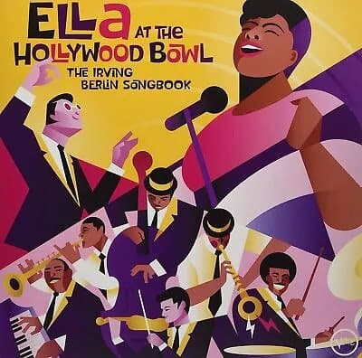 Ella Fitzgerald Ella at the Hollywood Bowl: The Irving Berlin Songbook (Vinyl) New