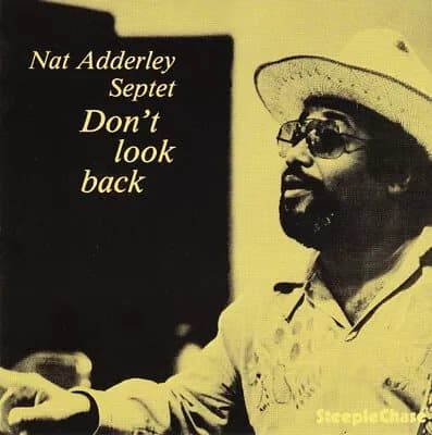 Nat Adderley Septet Don’t Look Back (Vinyl) 12″ Album New