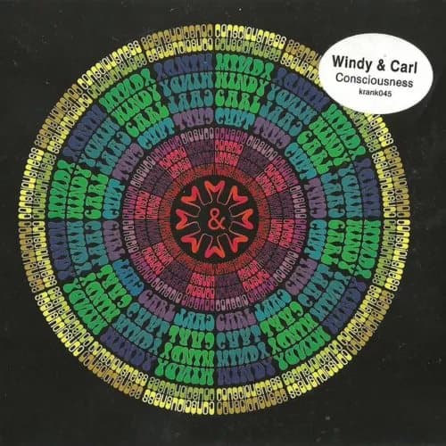 Windy & Carl Consciousness (Vinyl) 12″ Album New