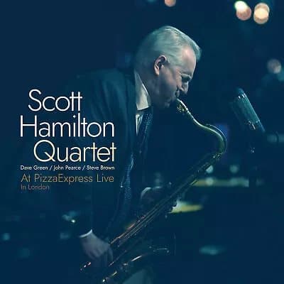 Scott Hamilton Scott Hamilton at PizzaExpress Live (Vinyl) 12″ Album New