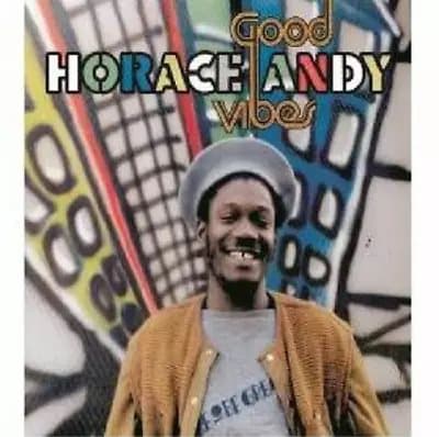 Horace Andy Good Vibes (Vinyl) 12″ Album (Gatefold Cover) New