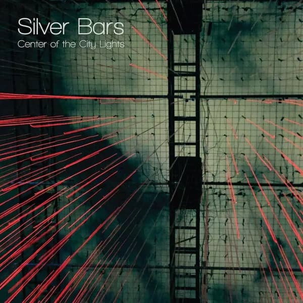 Silver Bars Center of the City Lights (Vinyl) New