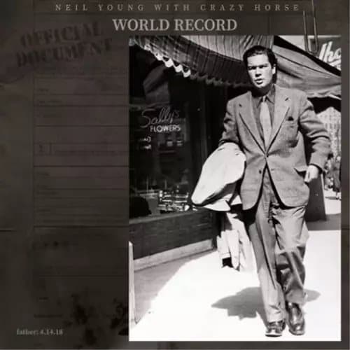 Neil Young with Crazy Horse World Record (Vinyl) New
