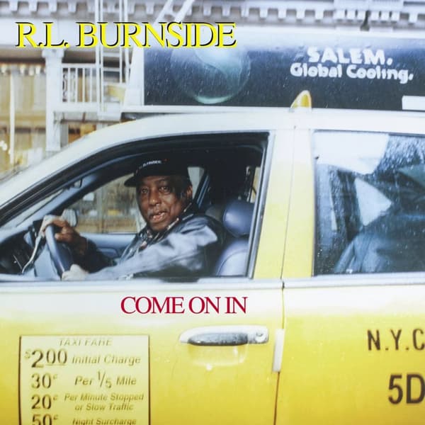 R. L. Burnside Come On In (Vinyl) New