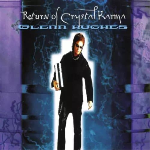Glenn Hughes Return of Crystal Karma (Vinyl) 12″ Album New