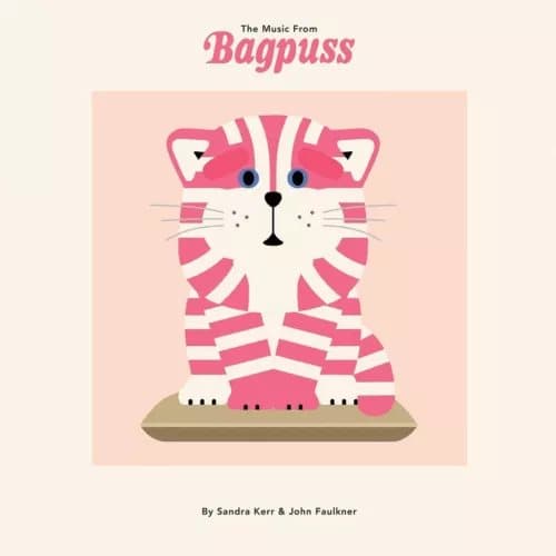 Kerr, Sandra & Faulkner, John The Music from Bagpuss (Vinyl) 12″ Album New