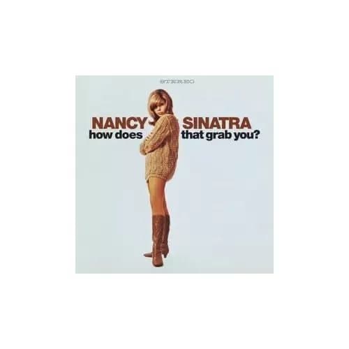 Nancy Sinatra how does that grab you? (record store day 2024 exclusive, (Vinyl) New