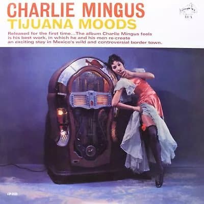 Charles Mingus Tijuana Moods (Vinyl) New