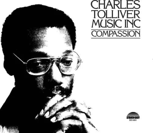 Charles Tolliver/Music Inc. Compassion (Vinyl) 12″ Album New