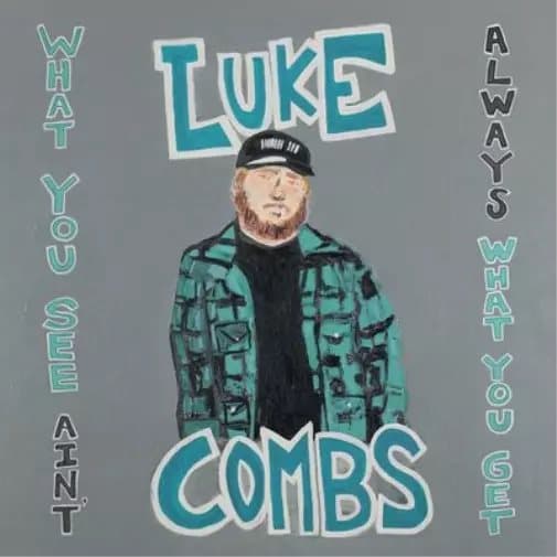 Luke Combs What You See Ain’t Always What You Get (Vinyl) Deluxe 12″ Album New