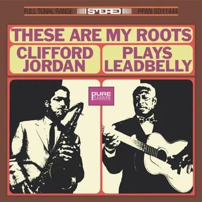 Clifford Jordan These Are My Roots: Clifford Jordan Plays Leadbelly (Vinyl) New