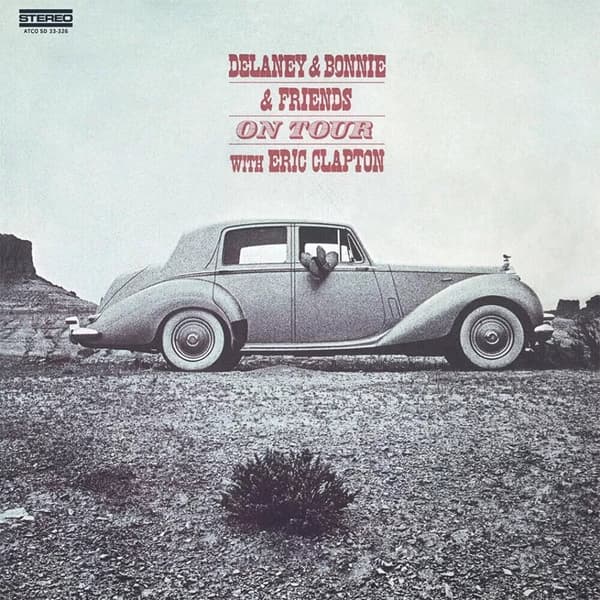 Delaney & Bonnie & Friends With Eric Clapton On Tour (Vinyl) New