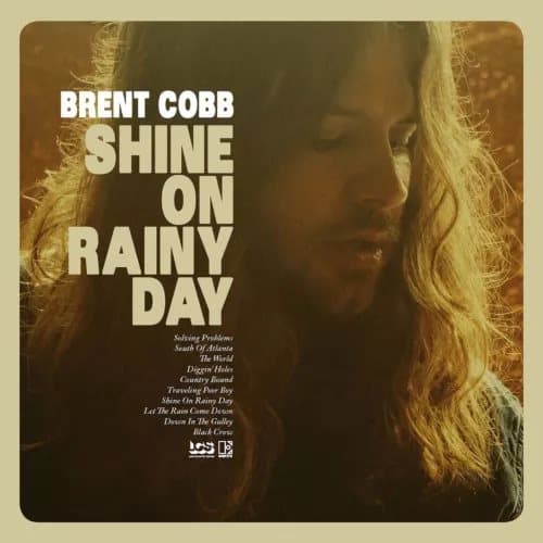 Brent Cobb Shine On Rainy Day (Vinyl) New