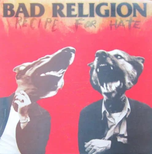 Bad Religion Recipe For Hate (Vinyl) New