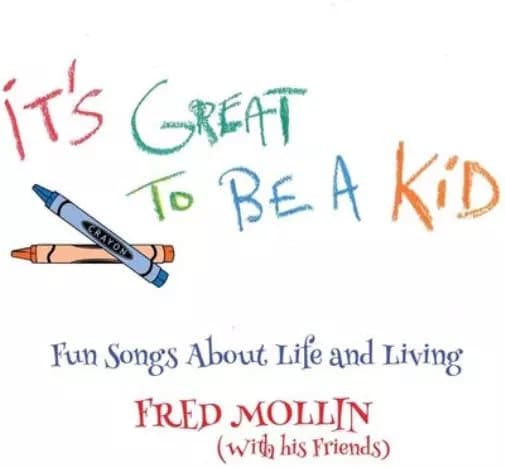 Fred Mollin It’s Great to Be a Kid: Fun Songs About Life and Living (Vinyl) New