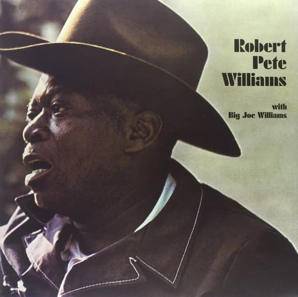 Robert Pete Williams With Big Joe Williams (Vinyl) New