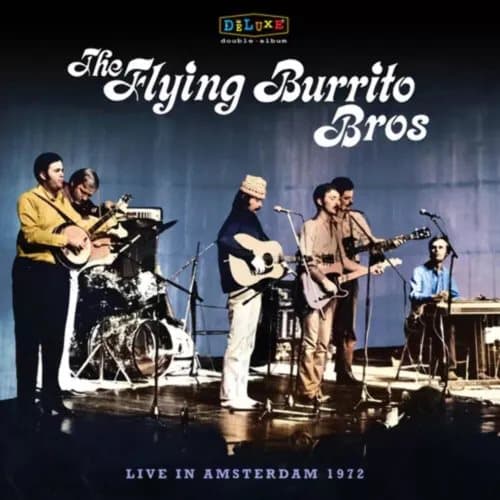 The Flying Burrito Brothers Bluegrass Special: Live in Amsterdam 1972 (Vinyl) New