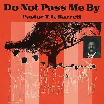 Pastor T.l. Barrett & the Youth for Christ Choi Do Not Pass Me By Vol. (Vinyl) New