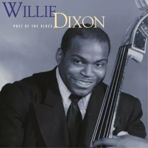 Willie Dixon Poet of the Blues (Vinyl) 12″ Album (Gatefold Cover) New