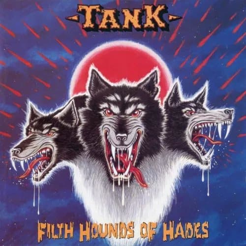 Tank Filth Hounds of Hades (Vinyl) 12″ Album with 10″ Single New