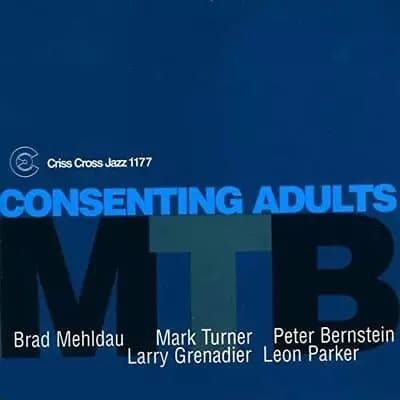 Brad Mehldau Trio Consenting Adults (Vinyl) New