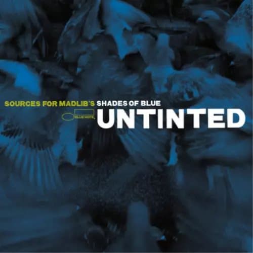Various Artists Untinted: Sources of Madlib’s Shades of Blue (Vinyl) 12″ Album New