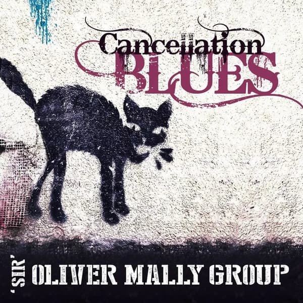 Sir Oliver Mally Cancellation Blues (LP 180g+MP3) (Vinyl) New