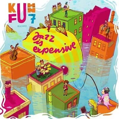 Kuhn Fu Jazz Is Expensive (Vinyl) 12″ Album New