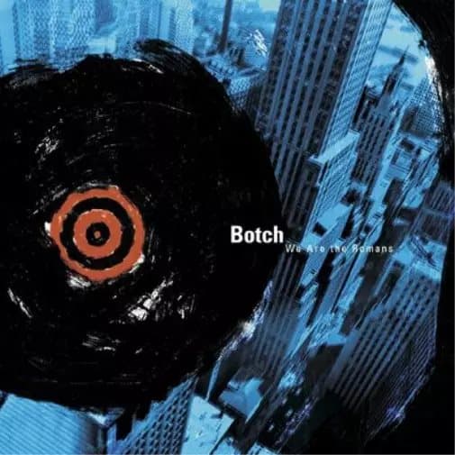 Botch We Are the Romans (Vinyl) 12″ Album (Gatefold Cover) New